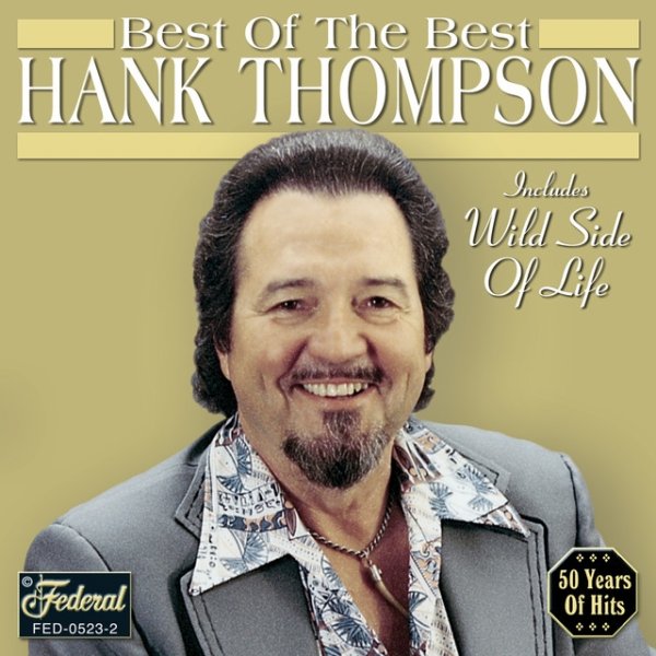 Hank Thompson Best Of The Best, 1972