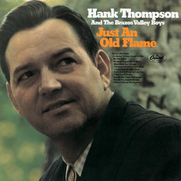 Hank Thompson Just An Old Flame, 1967