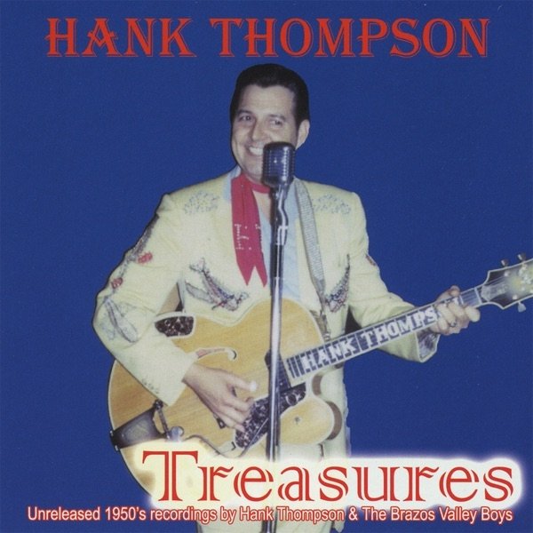 Album Hank Thompson - Treasures: Unreleased 1950