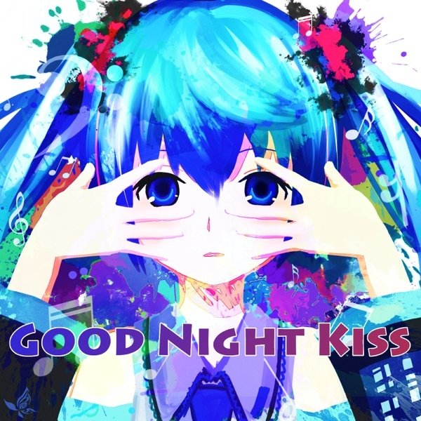 Album Hatsune Miku - Good Night Kiss