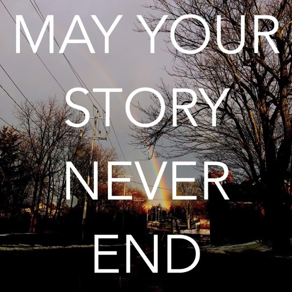 May Your Story Never End - album