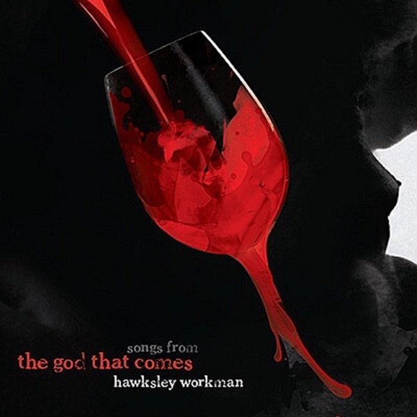 Album Hawksley Workman - (songs from) The God That Comes