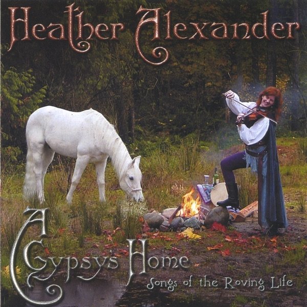 Album Heather Alexander - A Gypsy
