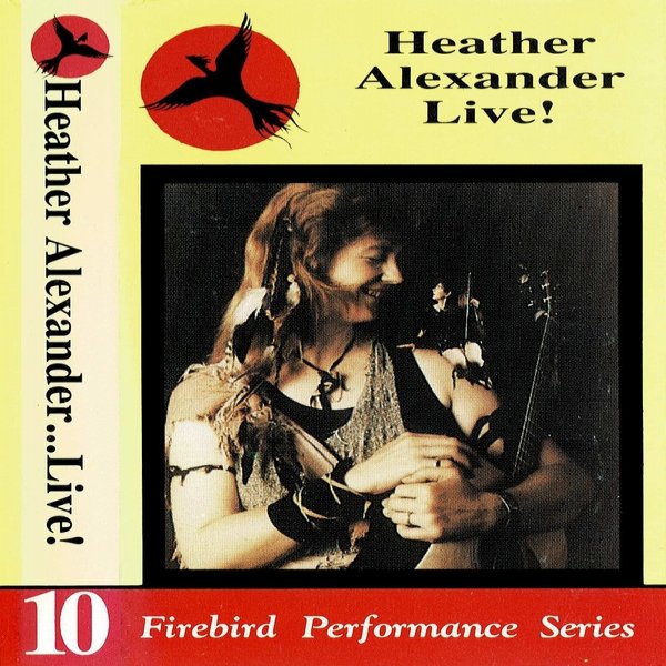 Heather Alexander Heather Alexander Live!, 1992