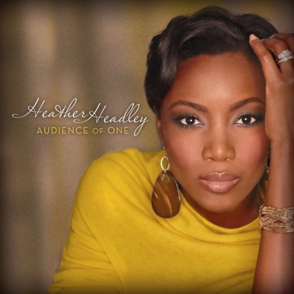 Heather Headley Audience Of One, 2009