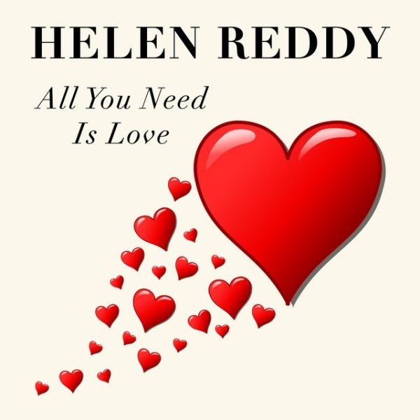 Helen Reddy All You Need is Love, 2020