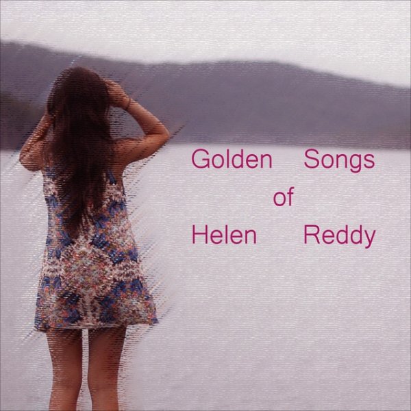 Golden Songs of Helen Reddy Album 