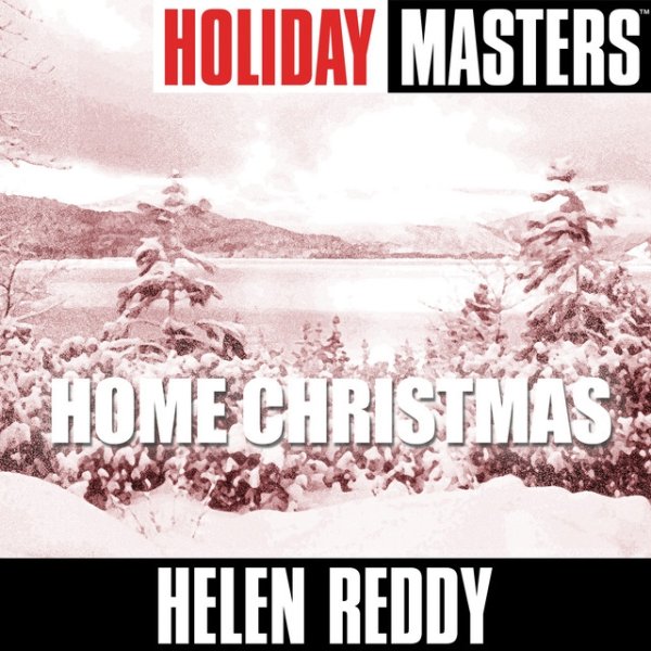 Album Helen Reddy - Holiday Masters: Home Christmas