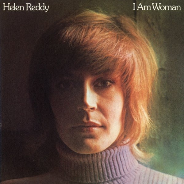 Album Helen Reddy - I Am Woman