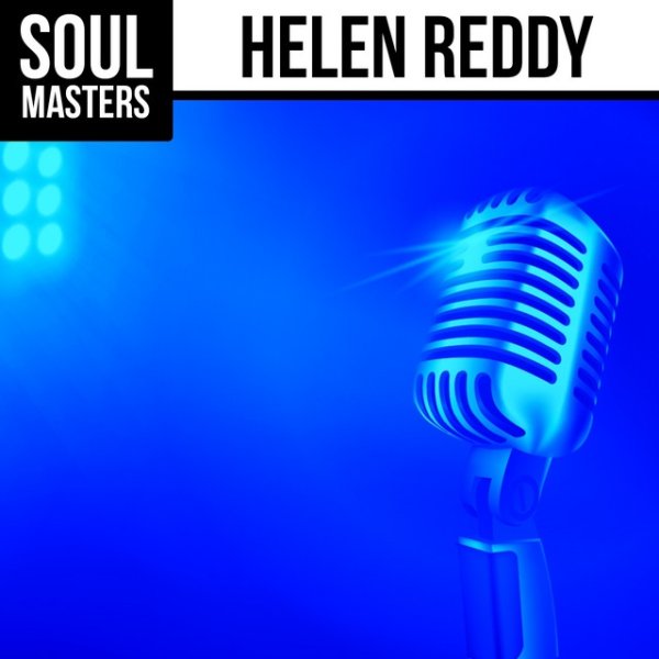 Soul Masters: Helen Reddy - album