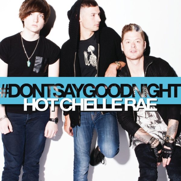 Don't Say Goodnight - album