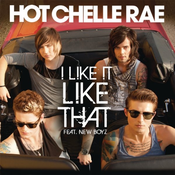 Album Hot Chelle Rae - I Like It Like That