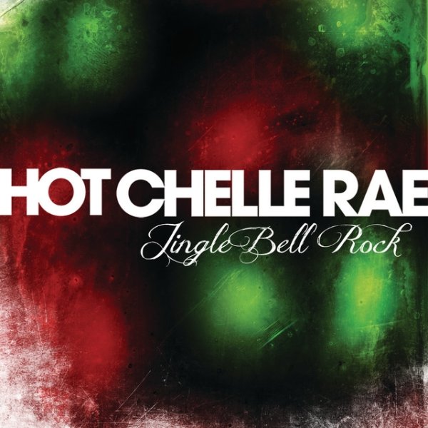 Album Hot Chelle Rae - Jingle Bell Rock