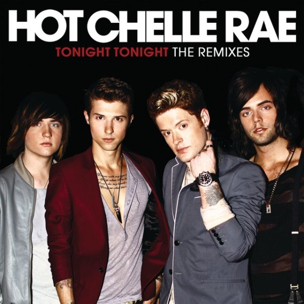 Album Hot Chelle Rae - Tonight Tonight Remixes