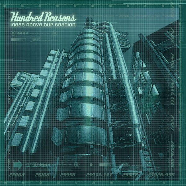Album Hundred Reasons - Ideas Above Our Station