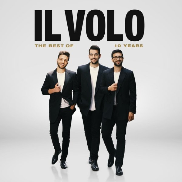 Album Il Volo - 10 Years - The Best Of