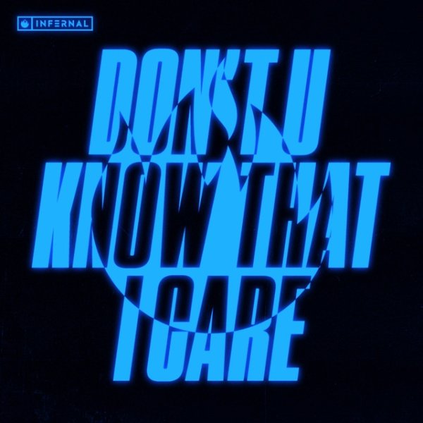 Don't U Know That I Care - album