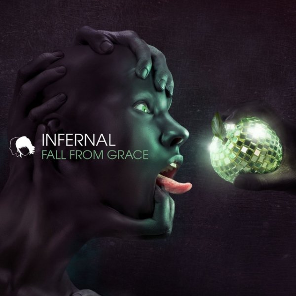 Album Infernal - Fall From Grace