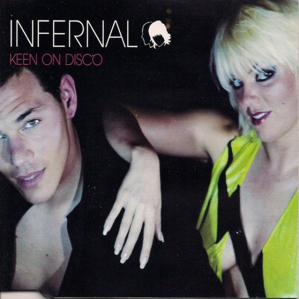 Infernal Keen On Disco, 2004