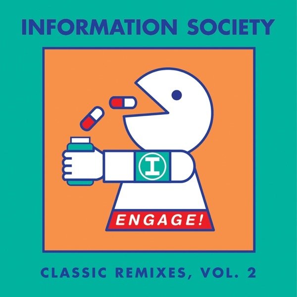 Album Information Society - Engage! Classic Remixes, Vol. 2