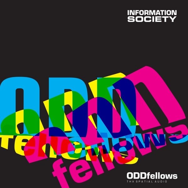 Album Information Society - Oddfellows (THX Spatial Audio)
