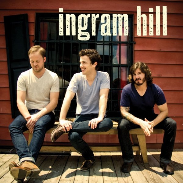 Album Ingram Hill - Ingram Hill