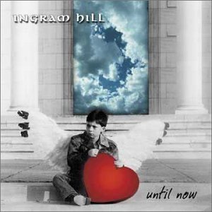 Album Ingram Hill - Until Now