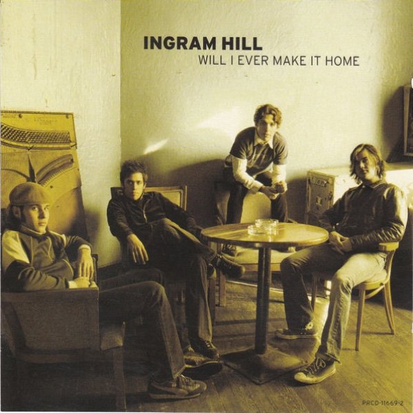 Album Ingram Hill - Will I Ever Make It Home