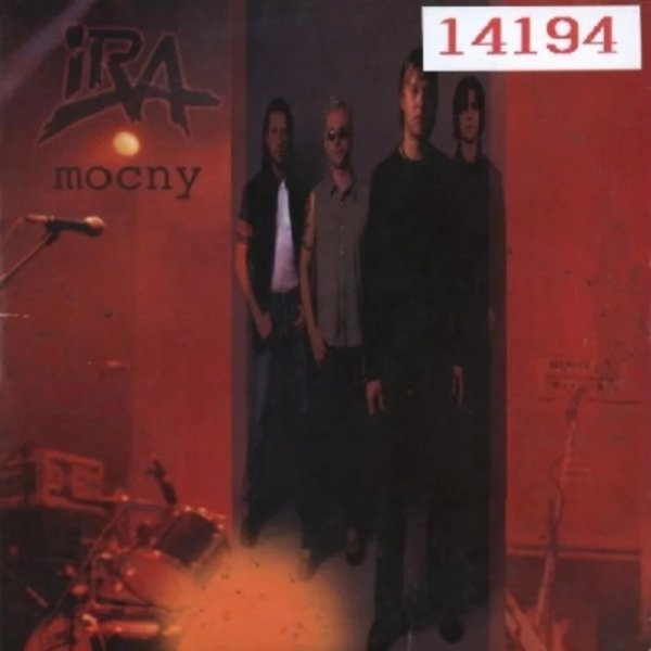 Album IRA - Mocny