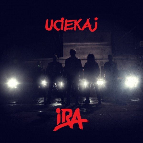Album IRA - Uciekaj