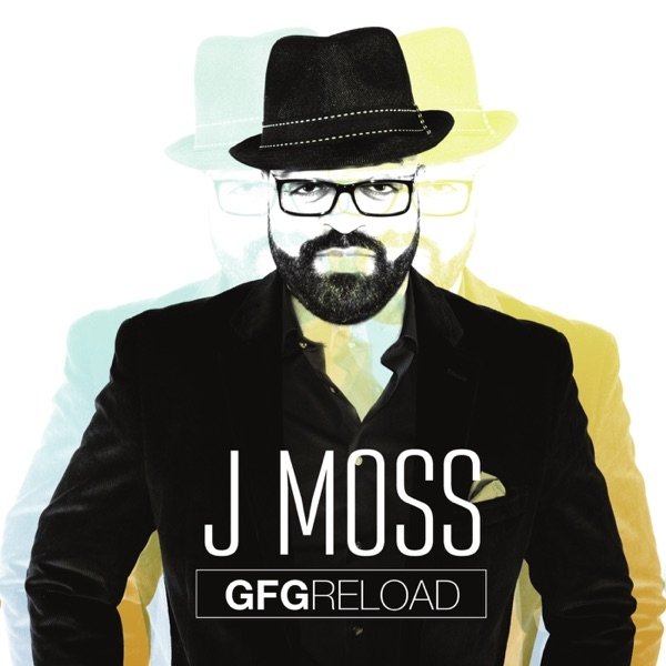 Album J Moss - GFG Reload