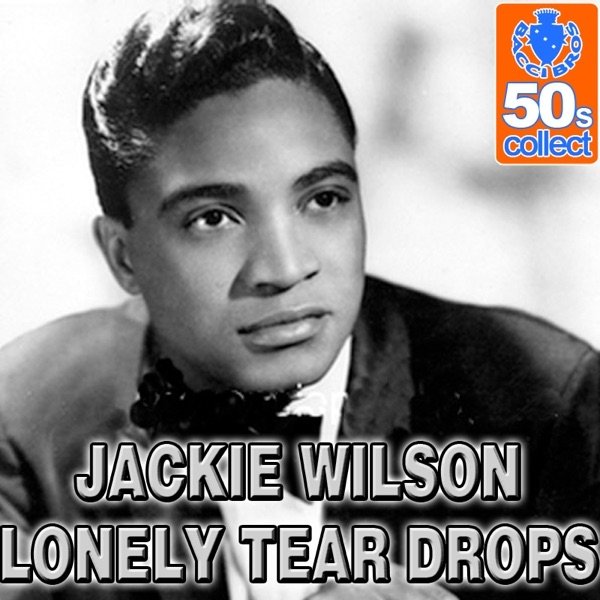 Album Jackie Wilson - Lonely Tear Drops