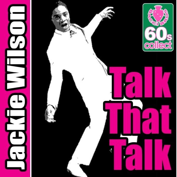 Album Jackie Wilson - Talk That Talk
