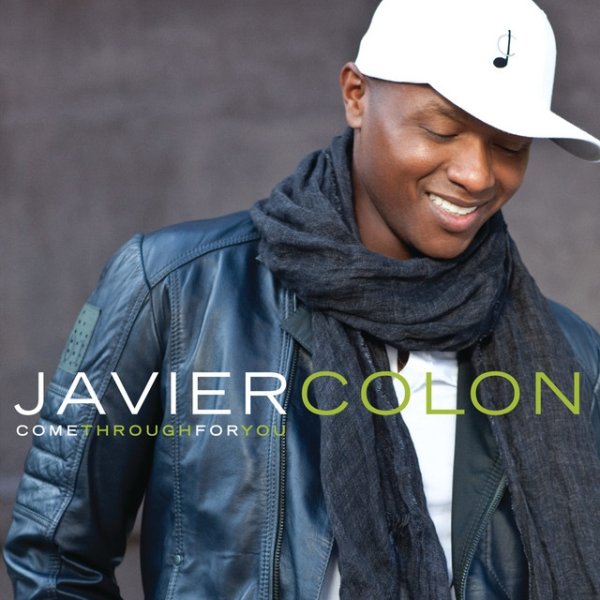 Album Javier Colon - Come Through For You