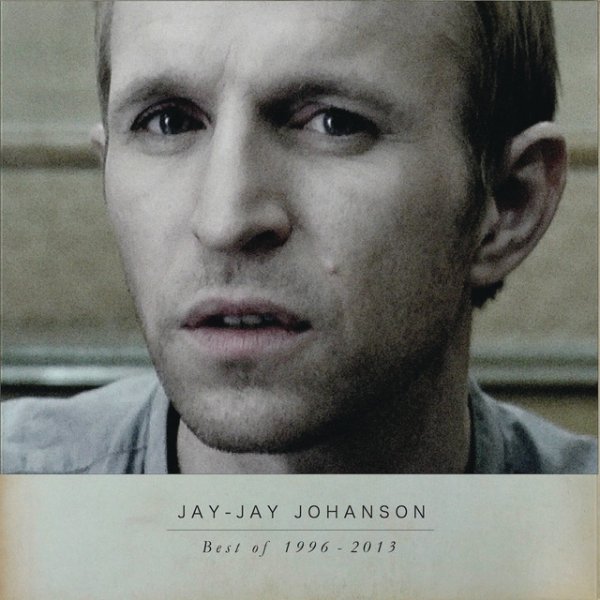 Album Jay-Jay Johanson - Best of 1996-2013