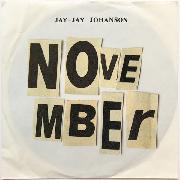Jay-Jay Johanson November, 2018