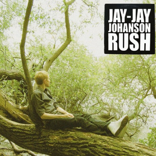 Album Jay-Jay Johanson - Rush