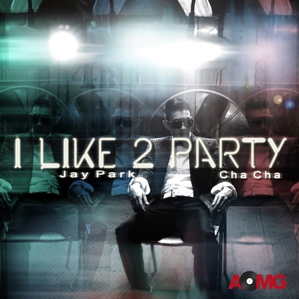 Album Jay Park - I Like 2 Party