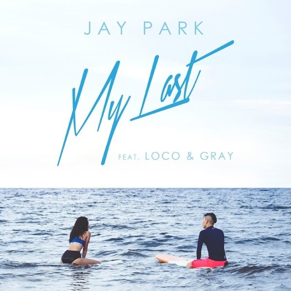 Album Jay Park - My Last