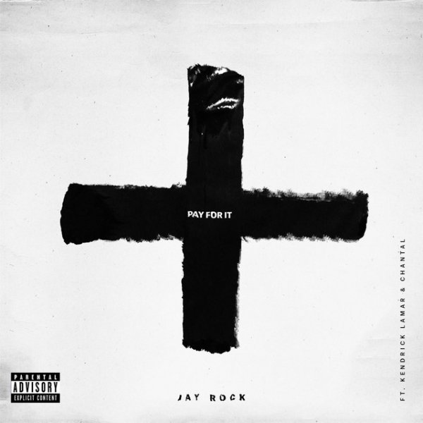 Album Jay Rock - Pay for It