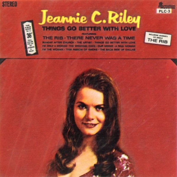 Jeannie C. Riley Things Go Better With Love, 1969