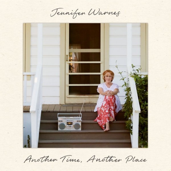 Jennifer Warnes Another Time, Another Place, 2018