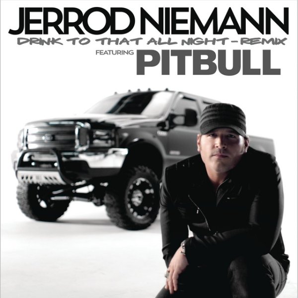 Album Jerrod Niemann - Drink to That All Night