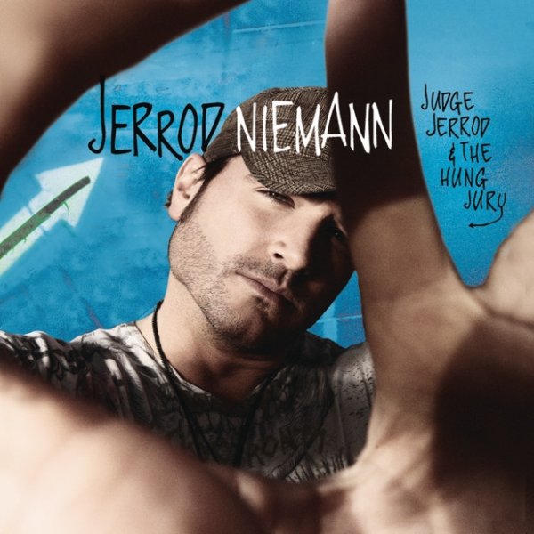 Album Jerrod Niemann - Judge Jerrod & The Hung Jury