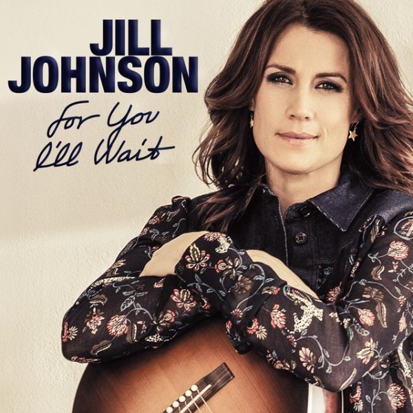 Album Jill Johnson - For You I’ll Wait