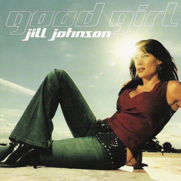 Jill Johnson Good girl, 2001