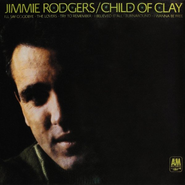 Album Jimmie Rodgers - Child Of Clay