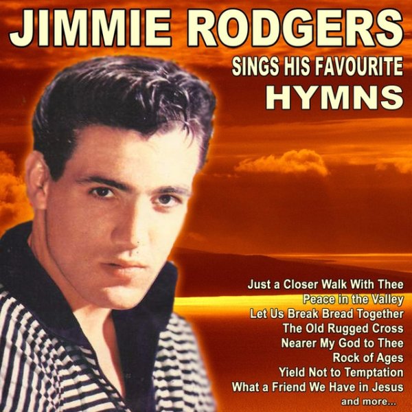 Jimmie Rodgers Sings His Favourite Hymns - album