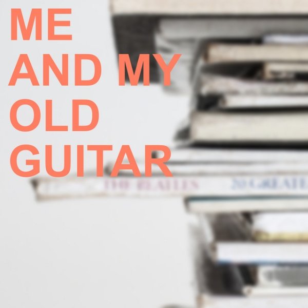 Album Jimmie Rodgers - Me And My Old Guitar