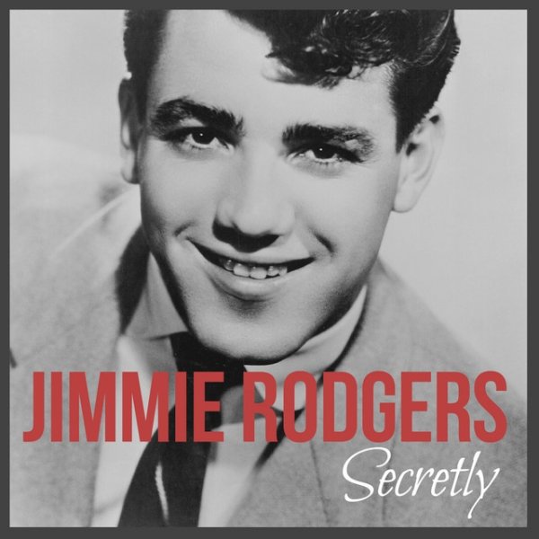 Jimmie Rodgers Secretly, 2013